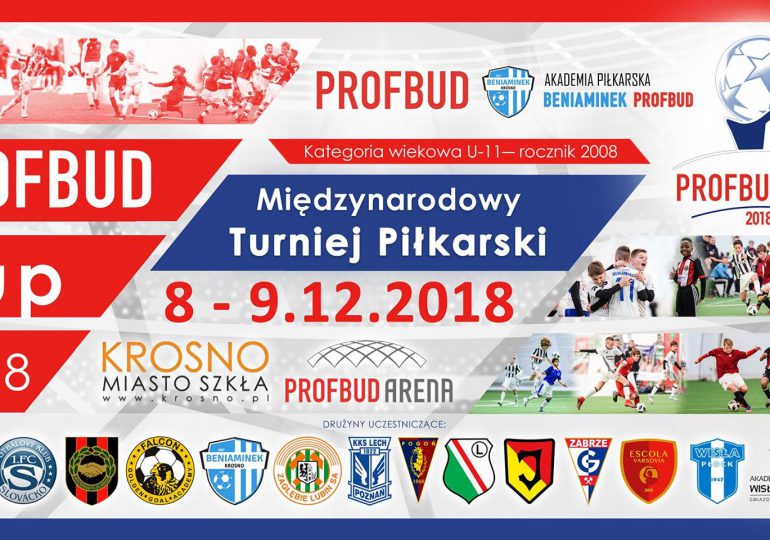 VI Międzynarodowy Turniej Piłkarski PROFBUD Cup 2018