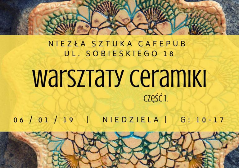 Warsztaty ceramiki cz.1.