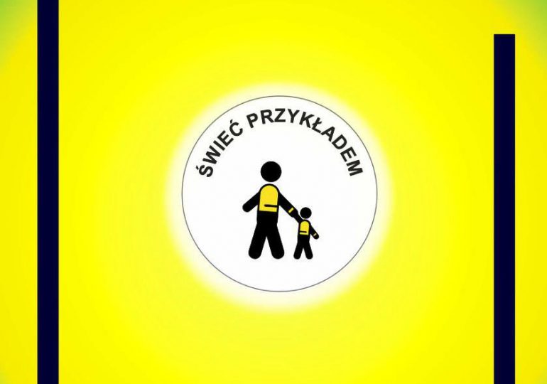 Polska: 4 edycja kampanii Świeć Przykładem - Bądź widoczny