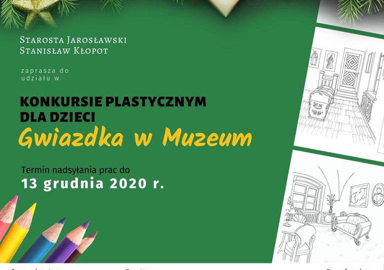Jarosław: Konkurs plastyczny "Gwiazdka w Muzeum"