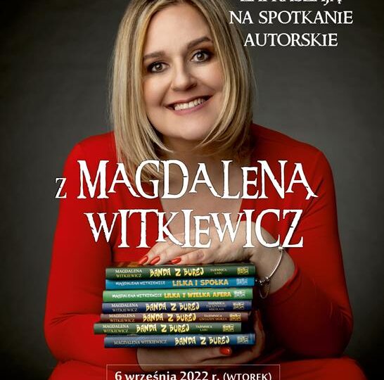Dębica: Spotkanie autorskie z Magdaleną Witkiewicz