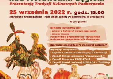 Przemyśl: 25 września, już po raz dziewiąty, w Morawsku odbędzie się Biesiada nad Morawskim Łęgiem
