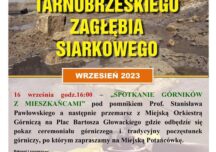 Tarnobrzeg: Rok pamięci górników i pracowników Tarnobrzeskiego Zagłębia Siarkowego. Wydarzenia wrześniowe