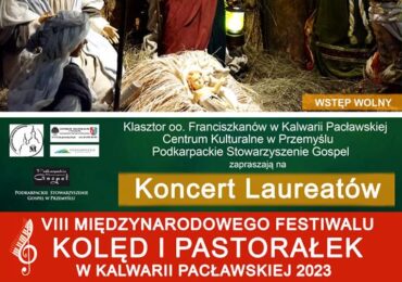 Przemyśl: Koncert Laureatów Festiwalu Kolęd i Pastorałek w Kalwarii Pacławskiej