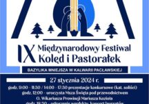 Przemyśl: IX Międzynarodowy Festiwal Kolęd i Pastorałek w Kalwarii Pacławskiej – już w ten weekend!