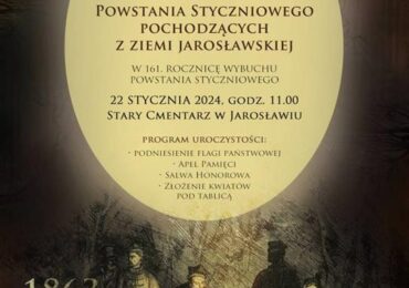 Jarosław: 161 lat od wybuchu Powstania Styczniowego - Stary Cmentarz