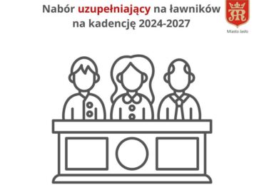Jasło: Uzupełniający nabór na ławników na kadencję 2024-2027